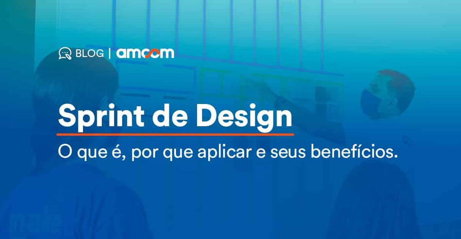Sprint de Design: O que é, por que aplicar e seus benefícios